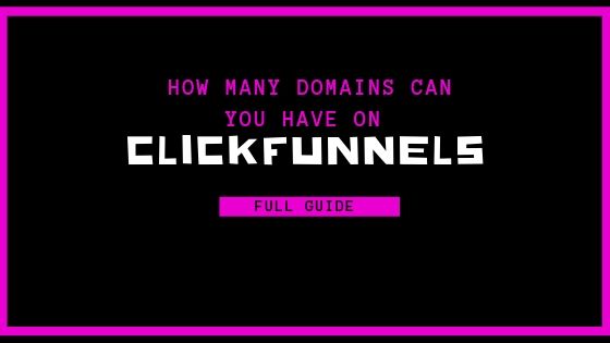 how many domains can you add to clickfunnels at one time banner- integration guide