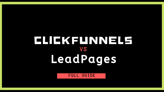 leadpages vs clickfunnels